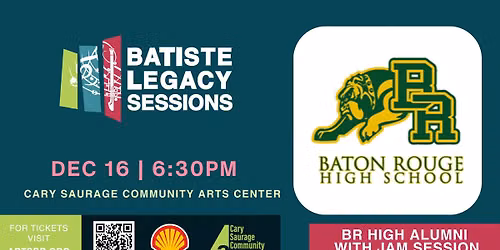 Batiste Legacy Sessions ft. Baton Rouge High Alumni + Jam Session