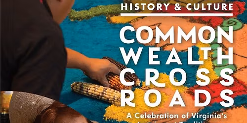 Commonwealth Crossroads: A Celebration of Virginia's Immigrant Traditions