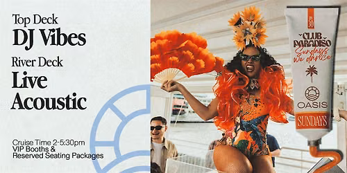 OASIS presents CLUB PARADISO LONG WEEKEND PARTY - Sunday 4th October