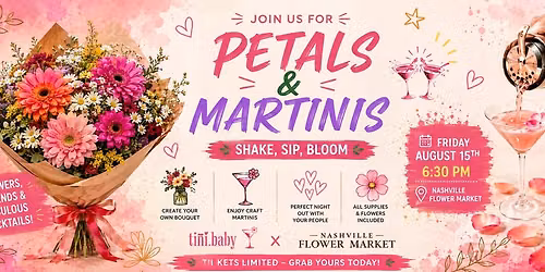 Petals and Martinis