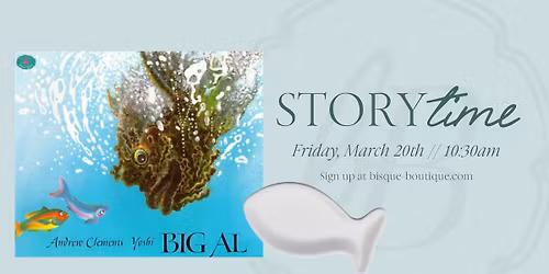 Friday StoryTime: Big Al