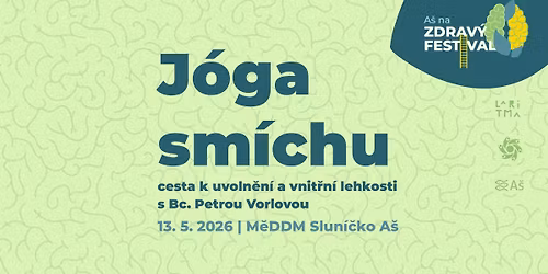 \ud83e\uddd8\u200d\u2640\ufe0f J\u00d3GA SM\u00cdCHU \ud83e\uddd8\u200d\u2640\ufe0f A\u0160 NA ZDRAV\u00dd FESTIVAL
