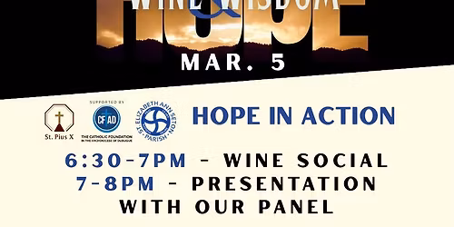 Wine & Wisdom: Hope in Action
