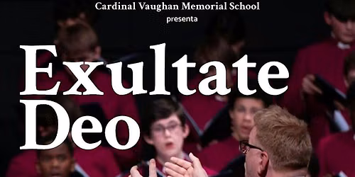 Misa Cantada y Concierto Gratuito | SCHOLA CANTORUM CARDINAL VAUGHAN M.S.