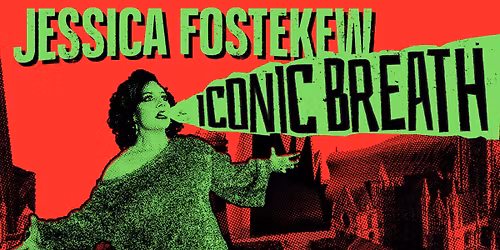 Jessica Fostekew: Iconic Breath