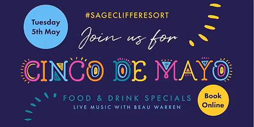 Sagecliffe Cinco de Mayo Experience