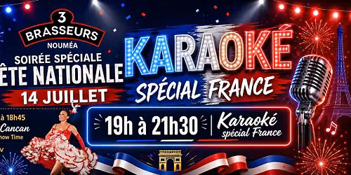 \ud83c\uddeb\ud83c\uddf7 Soir\u00e9e sp\u00e9ciale F\u00eate Nationale aux 3 Brasseurs Noum\u00e9a ! \ud83c\uddeb\ud83c\uddf7