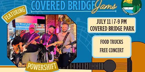 Covered Bridge Jams - POWERSHIFT