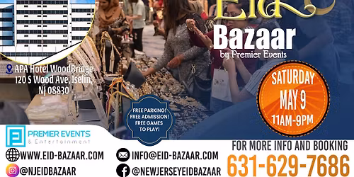 New Jersey Pre-Eid Bazaar at APA Hotel Woodbridge May 9