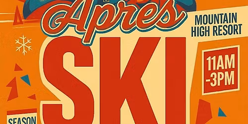 Apres Ski 11/29 @ Mountain High Resort