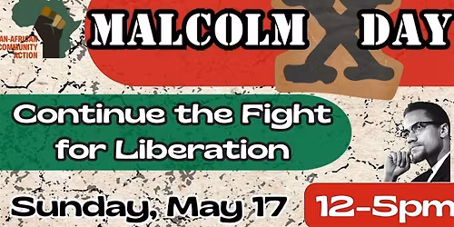 Malcolm X Day Returns to DC