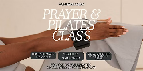 Find Your Flow with Prayer & Pilates