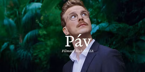 Filmov\u00fd klub MUZA | P\u00e1v