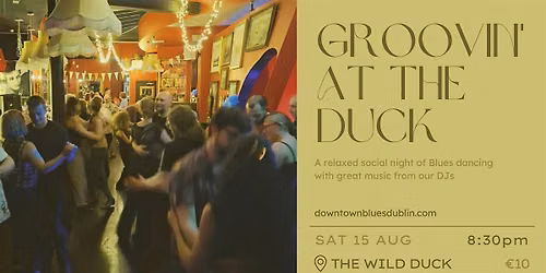 Groovin' at the Duck (Blues & Swing Edition)