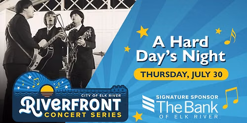A Hard Day's Night | Riverfront Concert