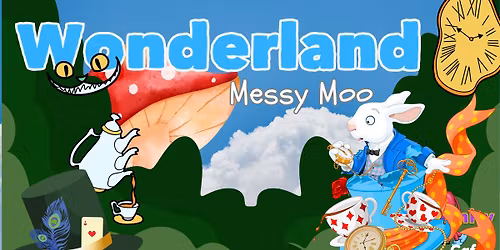 Wonderland Messy Moo