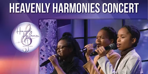Heavenly Harmonies Concert