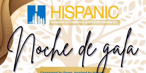 2025 Noche de Gala | Hispanic Chamber GKC