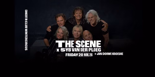 The Scene x Syb van der Ploeg \u2022 Club Wintercircus