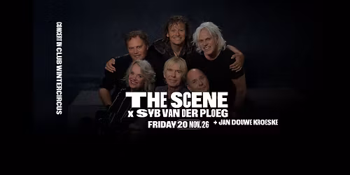 The Scene x Syb van der Ploeg \u2022 Club Wintercircus