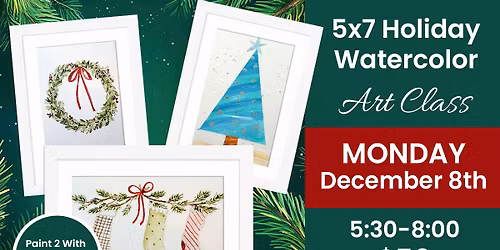 Beginner Holiday Watercolor Class with Frame and Drink!