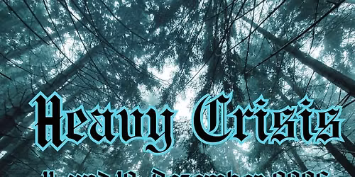 Heavy Crisis Festival