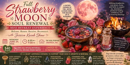 Full Strawberry Moon Soul Renewal Mini Retreat Experience