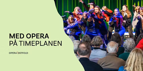 Med opera p\u00e5 timeplanen