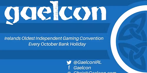 Gaelcon 2026 (our 38th year)
