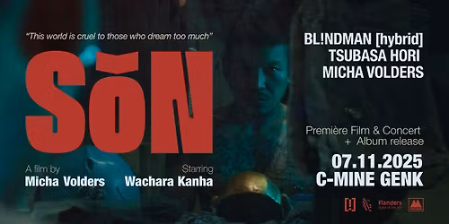 S\u01d2N - Film + Live Concert