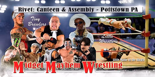 Midget Mayhem and Little Mania at Vanish Hall