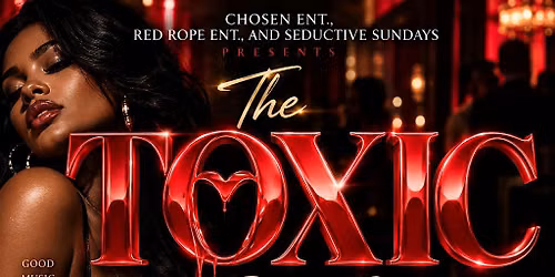 The Toxic R&B Only Day Party