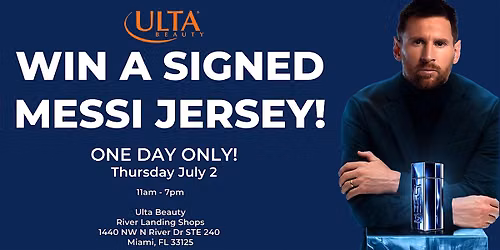 WIN A SIGNED MESSI SOCCER JERSEY - ULTA Messi Elixir Fragrance Event