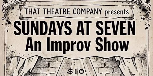 Sundays at Seven: An Improv Show