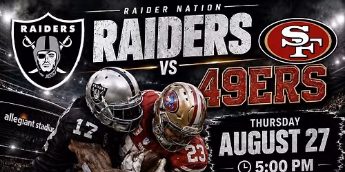 RAIDERS VS NINERS