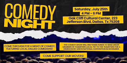 Teamster Comedy Night at Oak Cliff Cultural Center