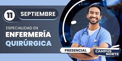 Especialidad en Enfermer\u00eda Quir\u00fargica