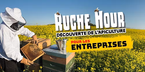 Ruche Hour pour les Entreprises 