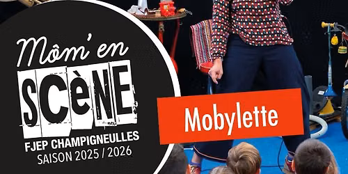 SPECTACLE \/ Mobylette