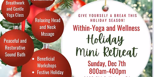 Holiday Mini Retreat
