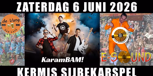 Zaterdag 6 juni: Kermis Sijbekarspel