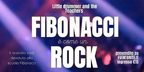 20.12 | Fibonacci \u00e8 come un rock - Fire Souls + Alex McRock Project