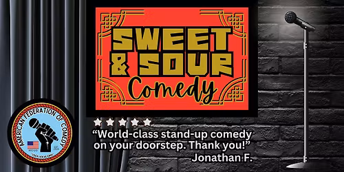 Sweet & Sour Comedy 3\/14