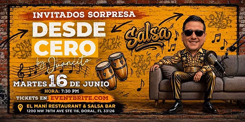 DESDE CERO BY JUANCITO - con invitado sorpresa