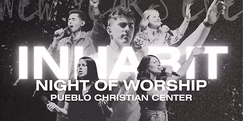 Inhabit Night of Worship