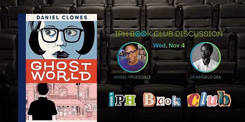 IPH Book Club \u2013 GHOST WORLD