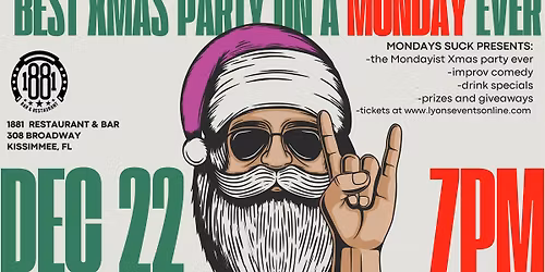 The Mondayist Xmas Party Ever: Improv Holiday Party