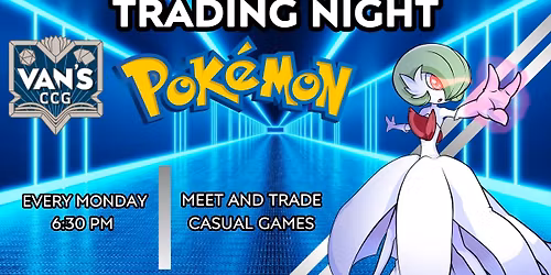 Van's Pokemon Trade Night