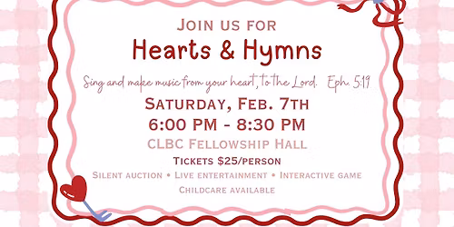 Hearts & Hymns - Valentines Banquet Fundraiser