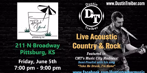 Dustin Treiber LIVE at The Drink Yard
